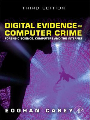 cover image of Digital Evidence and Computer Crime